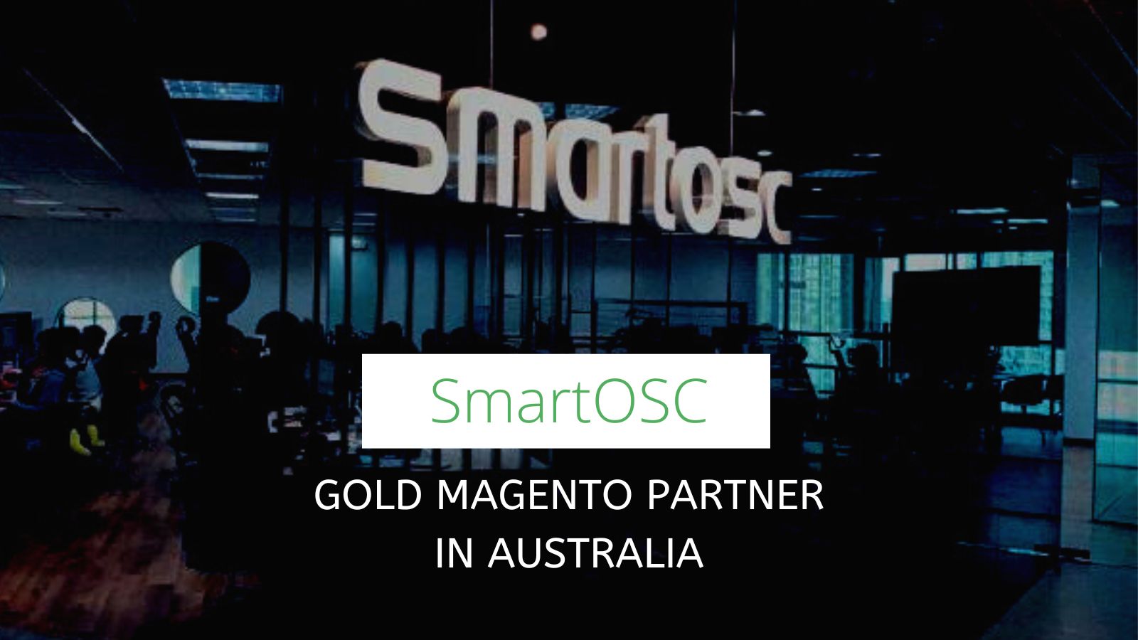 SmartOSC Gold Magento partner at Australia